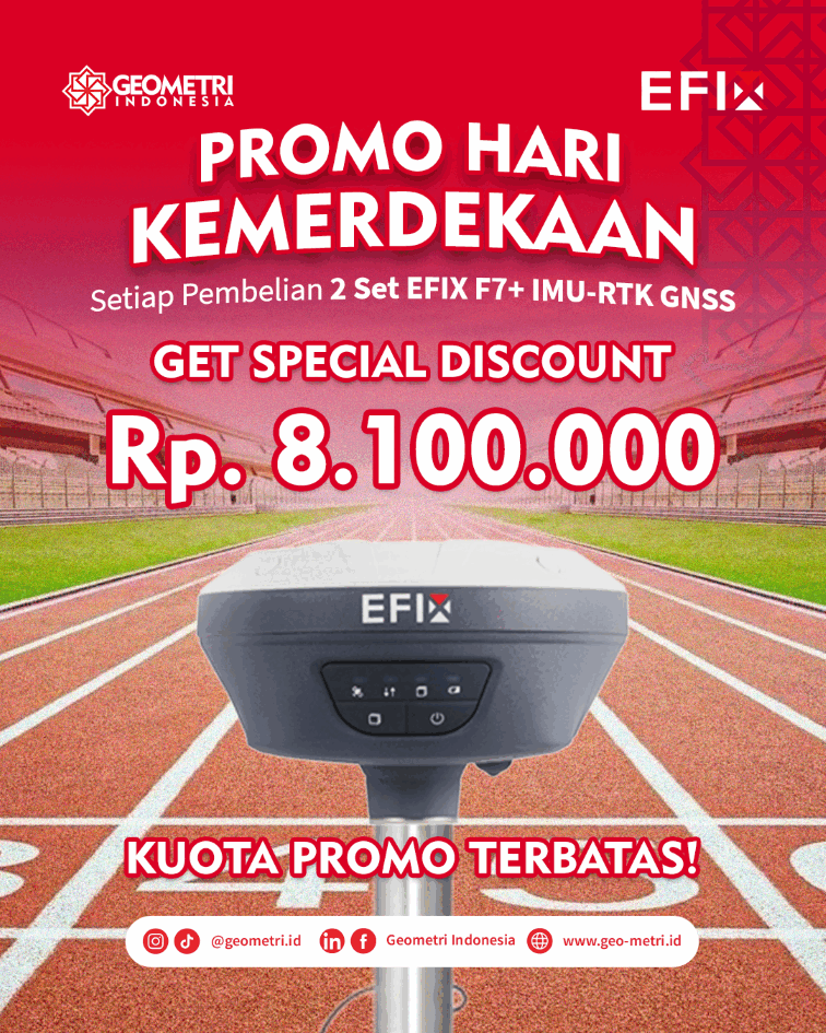 Promo Hari Kemerdekaan Indonesia ke-81: Diskon Rp8,1 Juta untuk Pembelian 2 Set GNSS EFIX F7+